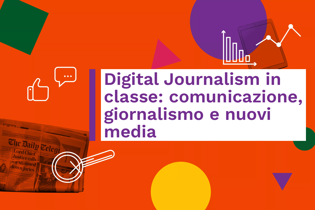 Wonderful Educators - Digital Journalism In Classe: Comunicazione ...